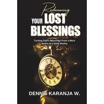 Redeeming Your Lost Blessings