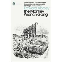 Monkey Wrench Gang (Penguin Modern Classics)