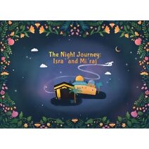 Night Journey Isra' and Mi'raj