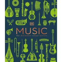 Music (DK Definitive Visual Encyclopedias)