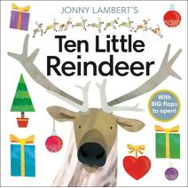 Jonny Lambert's Ten Little Reindeer (Jonny Lambert Illustrated)