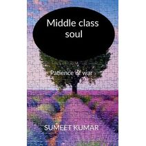 Middle class soul