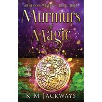 Murmurs of Magic