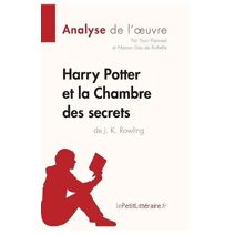 Harry Potter et la Chambre des secrets de J. K. Rowling (Analyse de l'oeuvre)