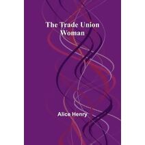Trade Union Woman