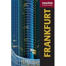 Frankfurt (Interlink Cultural Guides)