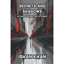 Secrets And Shadows