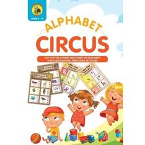 Alphabet Circus (Learn & Play Kids Activity Books)