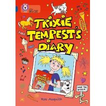 Trixie Tempest’s Diary (Collins Big Cat)