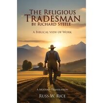 Religious Tradesman By Richard Steele