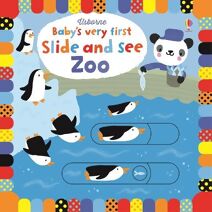 Baby's Very First Slide and See Zoo (Baby's Very First Books)