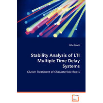 Stability Analysis of LTI Multiple Time Delay Systems - Cluster Treatment of Characteristic Roots