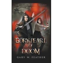 Gory Pearl of Doom (Gory Pearl of Doom Trilogy)