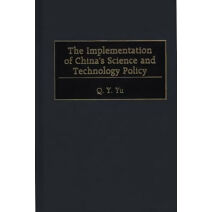 Implementation of China's Science and Technology Policy