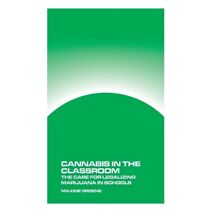Cannabis in the Classroom