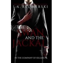 Swan and the Jackal (In the Company of Killers)
