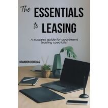 Essentials to Leasing