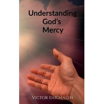 Understanding God's Mercy