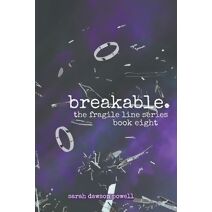 Breakable (Fragile Line)