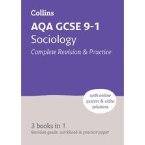 AQA GCSE 9-1 Sociology All-in-One Complete Revision and Practice (Collins GCSE Grade 9-1 Revision)