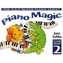 Piano Magic Tutor Book 2 (Piano Magic)