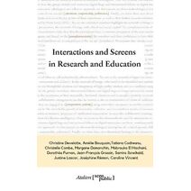 Interactions and Screens in Research and Education