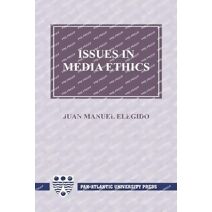 Issues in Media Ethics