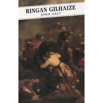 Ringan Gilhaize (Canongate Classics)