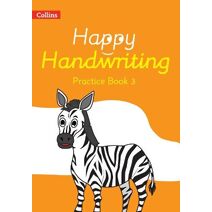 Practice Book 3 (Happy Handwriting)
