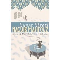 Sugar Street (Cairo Trilogy)