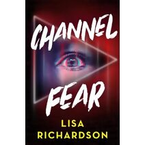 Channel Fear