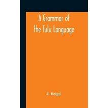 Grammar Of The Tulu Language