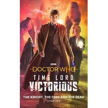 Doctor Who: The Knight, The Fool and The Dead