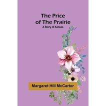 Price of the Prairie