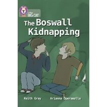 Boswall Kidnapping (Collins Big Cat)