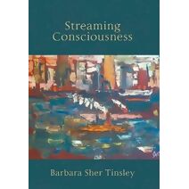 Streaming Consciousness