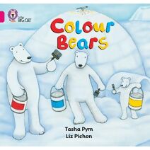 Colour Bears (Collins Big Cat)