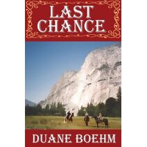 Last Chance (Gideon Johann Western)