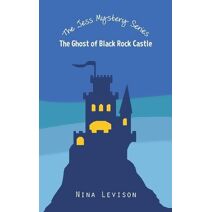 Ghost of Black Rock Castle (Jess Mystery)