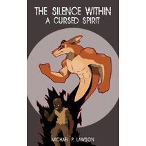 Silence Within A Cursed Spirit