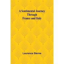 Sentimental Journey Through France and Italy