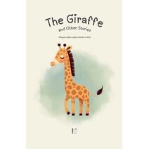 Giraffe and Other Stories