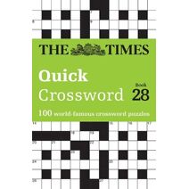 Times Quick Crossword Book 28 (Times Crosswords)