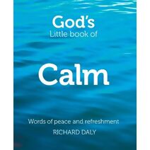 God’s Little Book of Calm