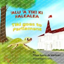 Tiki Goes to Parliament (Tiki's Adventures in Tonga)