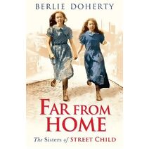 Far From Home (Street Child)