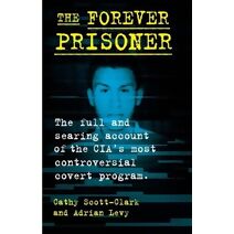Forever Prisoner