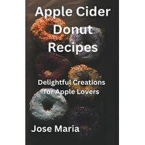 Apple Cider Donut Recipes