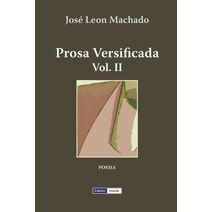 Prosa Versificada - II