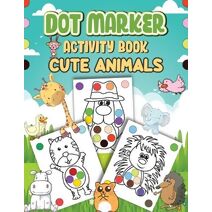 Dot Markers Activity Book Cute Animals
